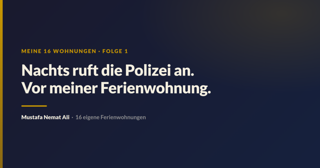 Meine 16 Wohnungen Folge 1: Nachts ruft die Polizei an — Partyschaden in der Ferienwohnung